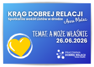 Bilet udziału – Krąg Dobrej Relacji [26.06.2026]